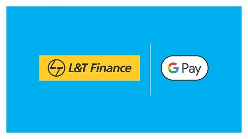 L&T Finance Ltd. Partners with Google Pay to Offer Personal Loans to its Eligible Users